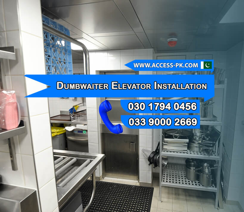 Best Dumbwaiter Elevator Installation Services for Restaurants in Lahore