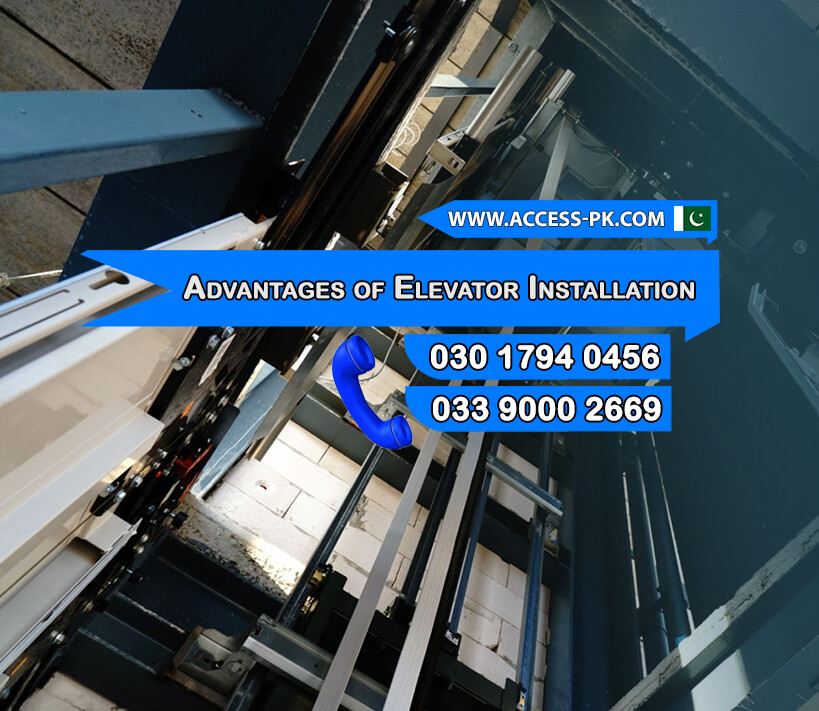 Core Advantages of Elevator Installation for Hotels and Resorts in Islamabad