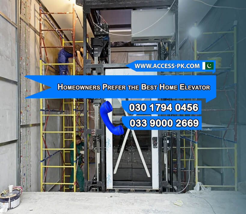 Why Homeowners Prefer the Best Home Elevator Installation Services in Pakistan