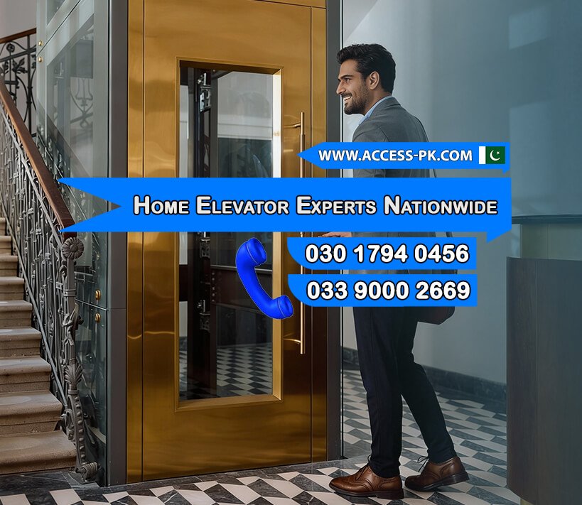 Access Technologies – Nationwide Specialists for Home Electric Elevator Installation Service Across Pakistan