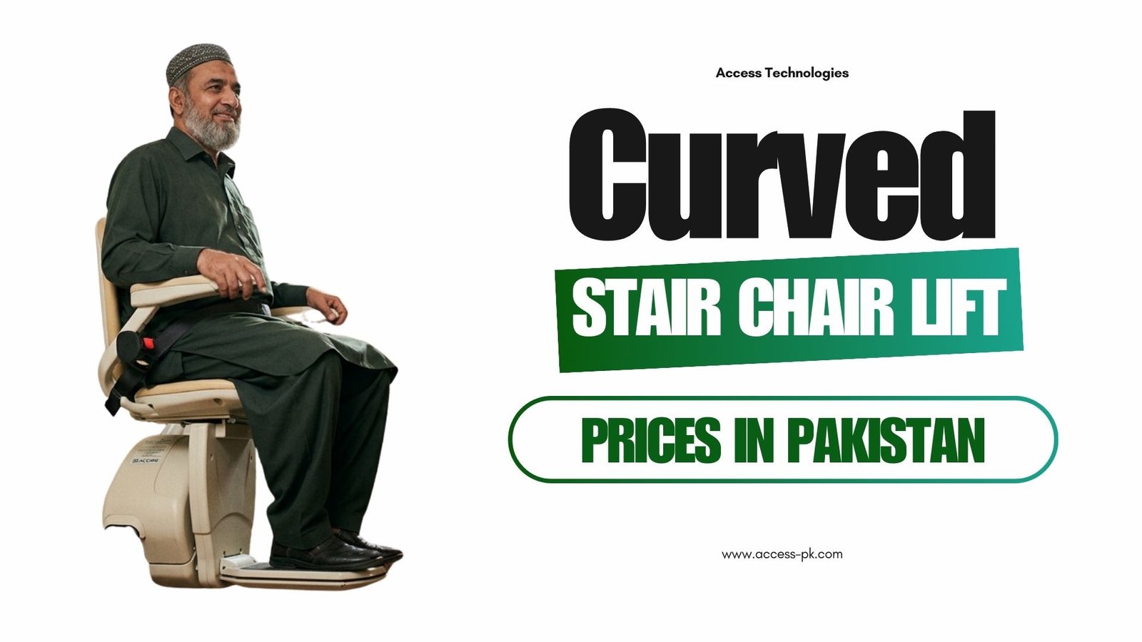 Curved Stair Chair Lift Prices in Pakistan (2026 Updated Guide)