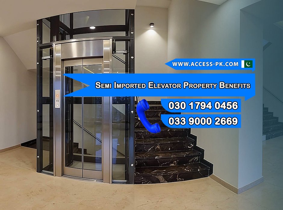 Property Enhancement Benefits of Semi Imported Home Elevators
