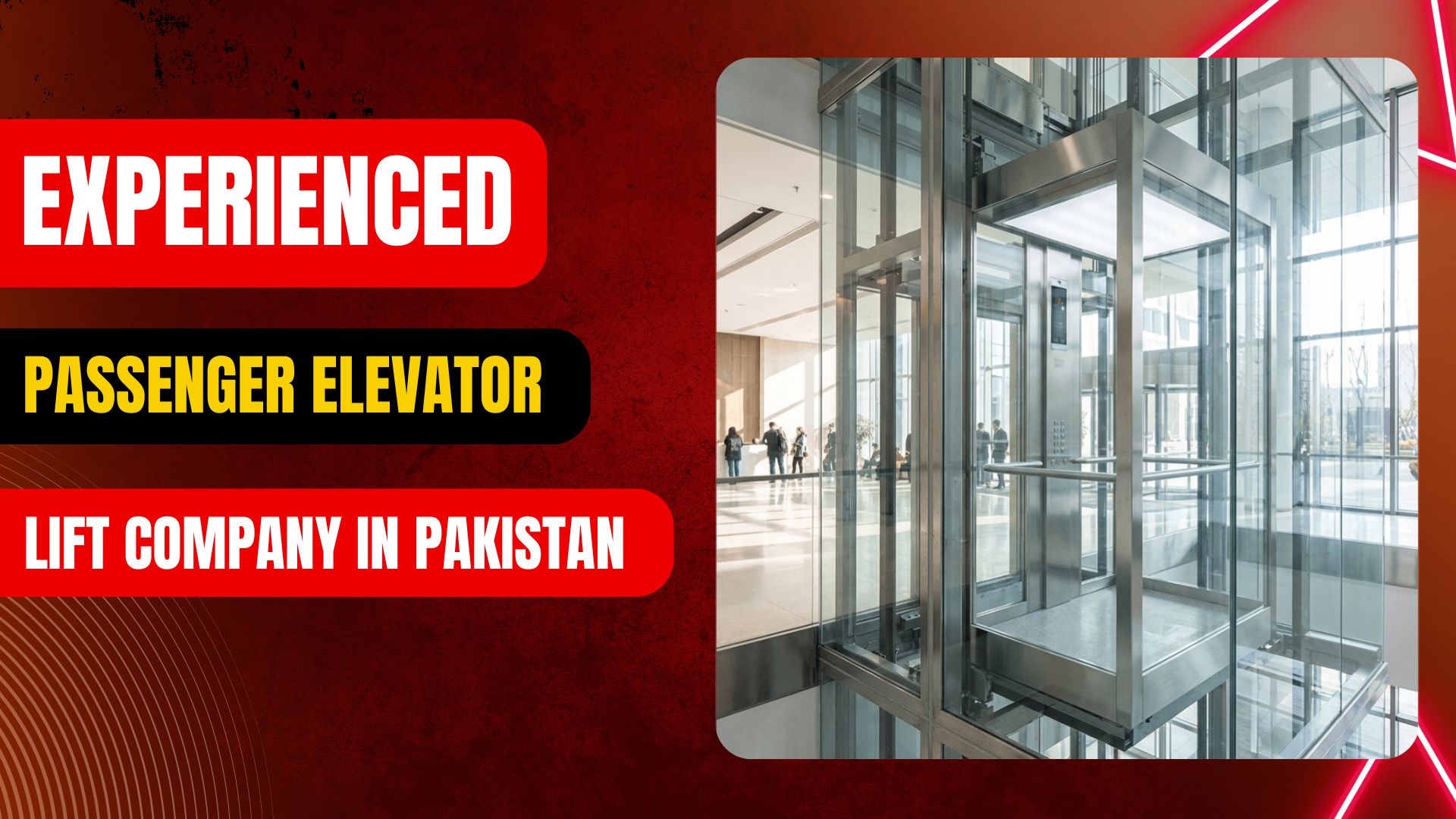 Experienced Passenger Elevator Lift Company in Pakistan